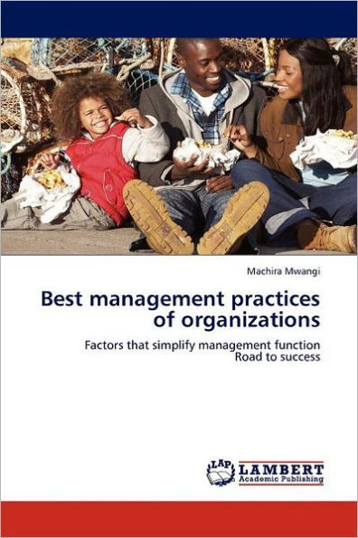 Best Management Practices of Organizations