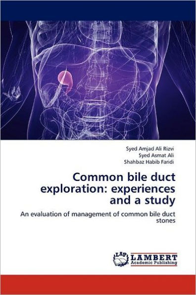 Common bile duct exploration: experiences and a study