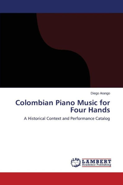 Colombian Piano Music for Four Hands
