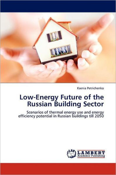 Low-Energy Future of the Russian Building Sector