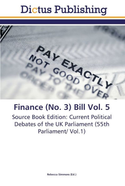 Finance (No. 3) Bill Vol. 5