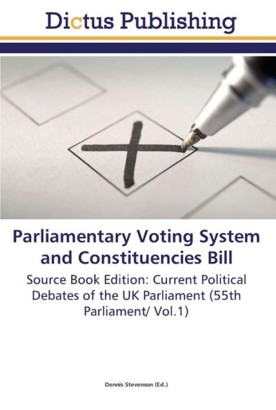 Parliamentary Voting System and Constituencies Bill