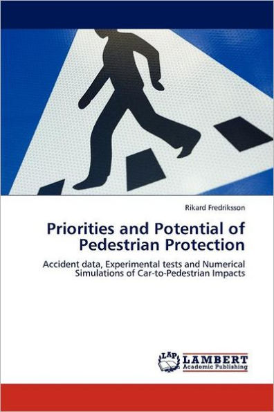 Priorities and Potential of Pedestrian Protection