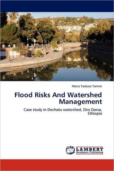 Flood Risks And Watershed Management