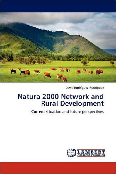 Natura 2000 Network and Rural Development