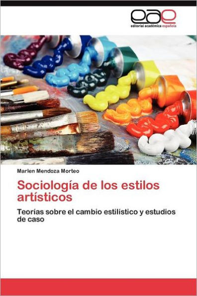 Sociología de los estilos artísticos