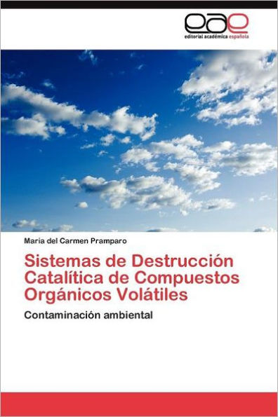 Sistemas de Destrucción Catalítica de Compuestos Orgánicos Volátiles