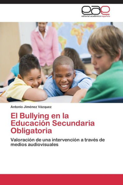 El Bullying en la Educación Secundaria Obligatoria