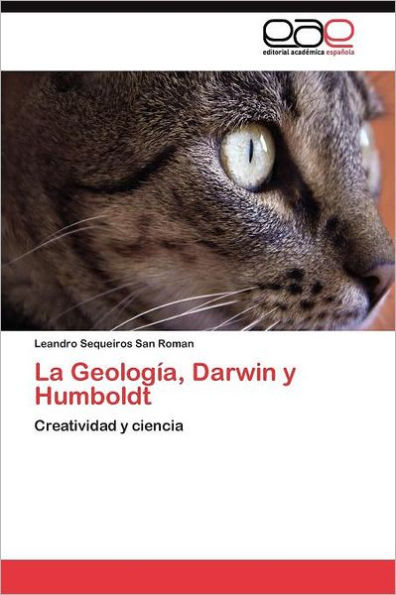 La Geología, Darwin y Humboldt
