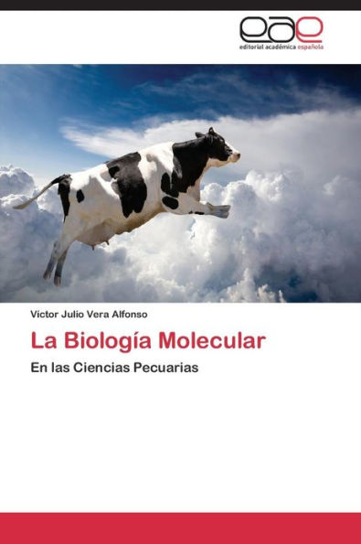La Biologia Molecular