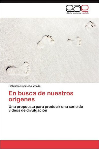 En busca de nuestros orígenes