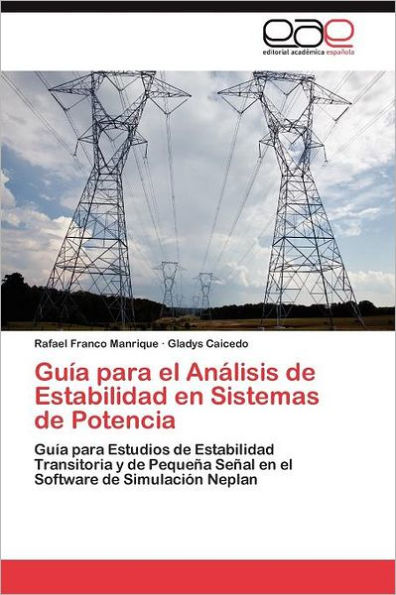 Guía para el Análisis de Estabilidad en Sistemas de Potencia