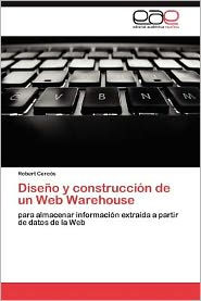 Diseno y Construccion de Un Web Warehouse