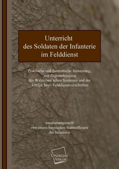 Unterricht Des Soldaten Der Infanterie