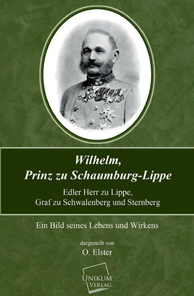 Wilhelm, Prinz Zu Schaumburg-Lippe