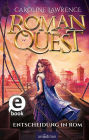 Roman Quest - Entscheidung in Rom (Roman Quest 4)