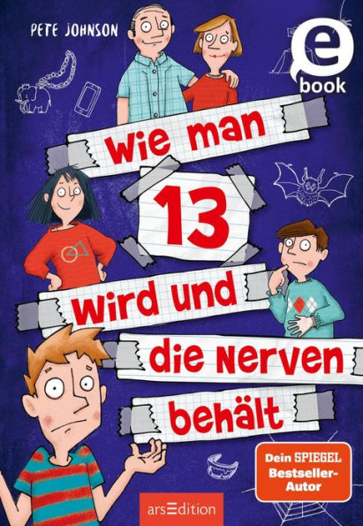 Wie man 13 wird und die Nerven behält (Wie man 13 wird 5)