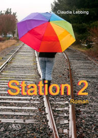 Title: Station 2: ... ein neuer Weg für Stella, Author: Claudia Lebbing