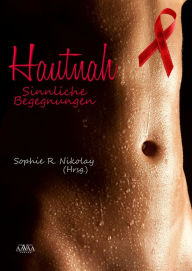 Title: Hautnah: Sinnliche Begegnungen, Author: Sophie R. Nikolay