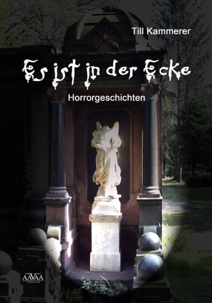 Es ist in der Ecke: Horrorgeschichten