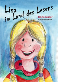 Title: Lisa im Land des Lesens, Author: Dörte Müller