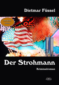 Title: Der Strohmann, Author: Dietmar Füssel