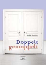 Title: Doppelt gemoppelt, Author: Don Portelance