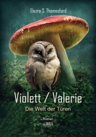 Title: Violett / Valerie: Die Welt der Türen, Author: J. Rae