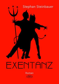 Title: Exentanz, Author: Lolita Cortez