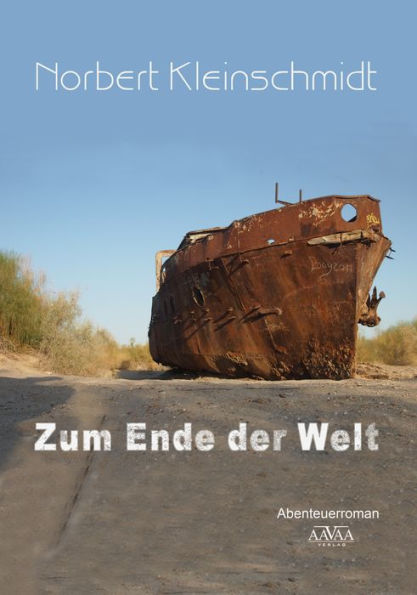 Zum Ende der Welt