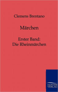 Title: Märchen, Author: Clemens Brentano