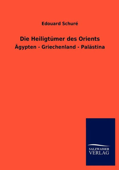 Die Heiligtï¿½mer des Orients