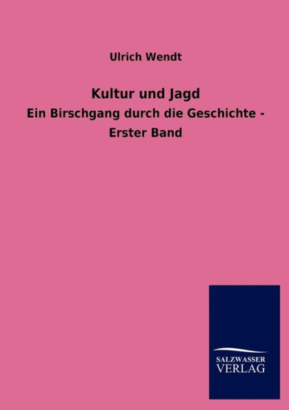 Kultur und Jagd