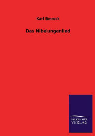 Title: Das Nibelungenlied, Author: Karl Simrock