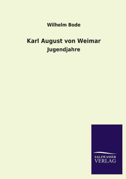 Karl August Von Weimar