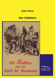 Title: Der Sudstern, Author: Jules Verne