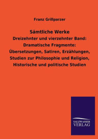 Title: Samtliche Werke, Author: Franz Grillparzer