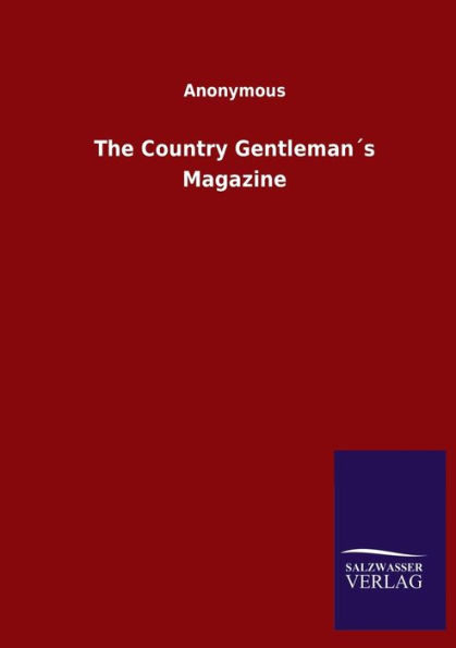 The Country Gentlemanï¿½s Magazine