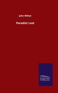 Title: Paradist Lost, Author: John Milton