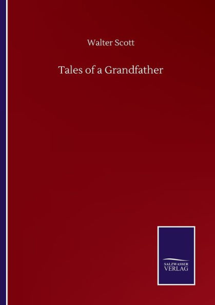 Tales of a Grandfather