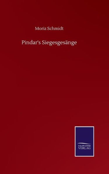 Pindar's Siegesgesänge