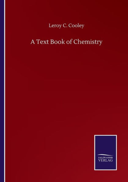 A Text Book of Chemistry