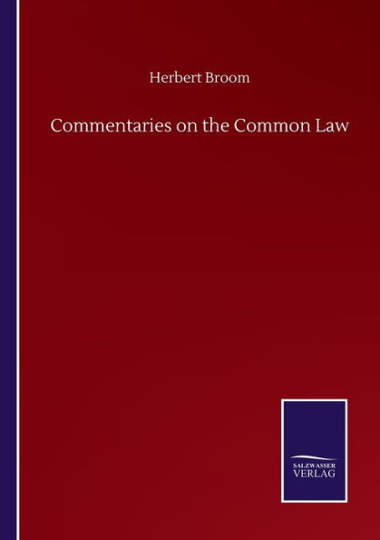 Commentaries on the Common Law