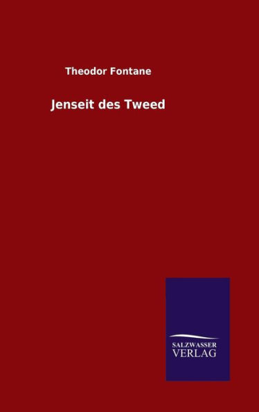 Jenseit des Tweed