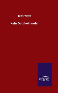 Title: Kein Durcheinander, Author: Jules Verne