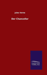 Title: Der Chancellor, Author: Jules Verne