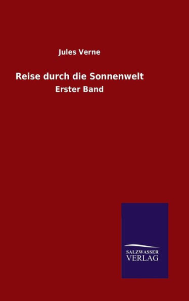 Reise durch die Sonnenwelt