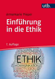 Title: Einführung in die Ethik, Author: Annemarie Pieper