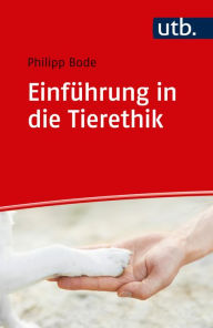 Title: Einführung in die Tierethik, Author: Philipp Bode