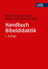 Title: Handbuch Bibeldidaktik, Author: Mirjam Zimmermann